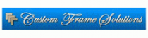 custom-frame-solutions Coupon Codes